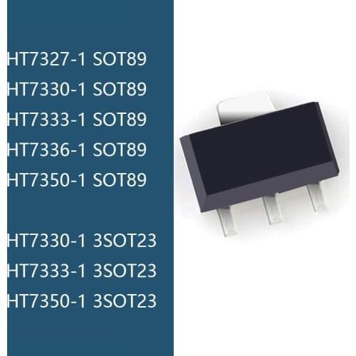 5pcs HT7327-1 HT7330-1 HT7333-1 HT7336-1 HT7350-1 3SOT89 ic chip Electronic Components Integrated Circuits TinyPower™ LDO