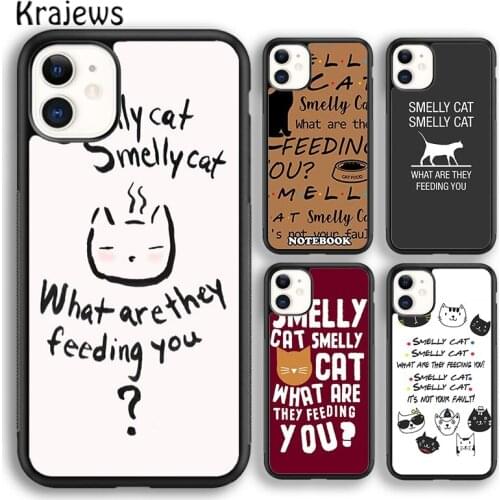 Krajews FRIENDS FUNNY TV SHOW PHOEBE SMELLY CAT Phone Case Cover For iPhone 5s SE 2020 6s 7 8 plus X XS XR 11 12 mini pro max