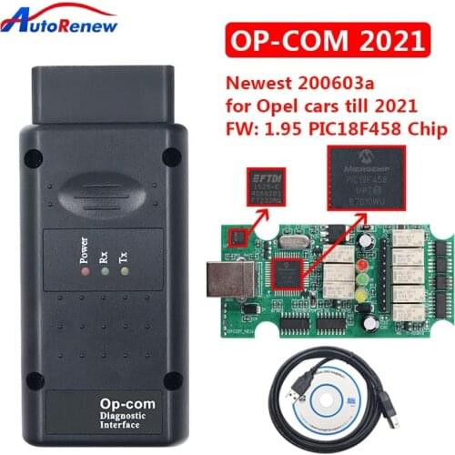 OPCOM 2021 200603a with PIC18F458 FTDI Chip obd2 Car Diagnostic Tools Scanner Professional For Opel OPCAN CAN-BUS Code Reader