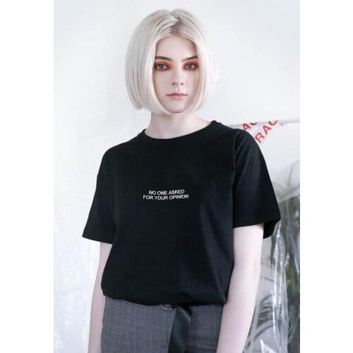 No One Asked for Your Opinion t-shirt funny hipster women tumblr vintage Fashion grunge 100% Cotton unisex tee top tshirts fit