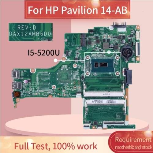 For HP Pavilion 14-AB I5-5200U Laptop motherboard DAX12AMB6D0 SR23Y DDR3 Notebook Mainboard