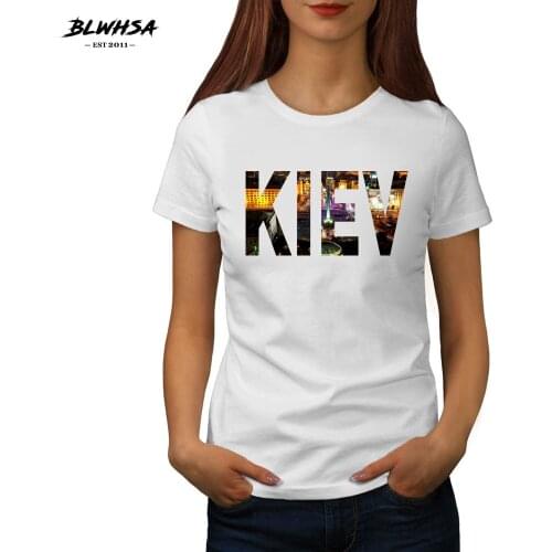 BLWHSA New Kiev Printed T Shirt Women Ukraine City Kiev Short Sleeve Cotton Fashion T-Shirts Funny Female T-Shirt Women Clothes