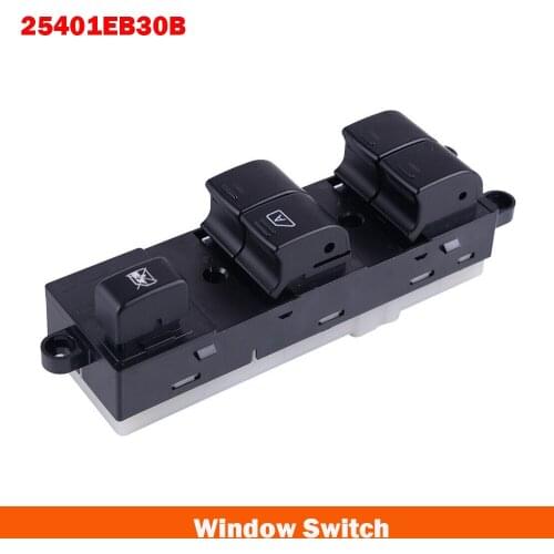 Control Switch Front right Power Window Lifter Master 25401-EB30B 25401EB30B For Nissan Pathfinder R51 Navara Qashqai