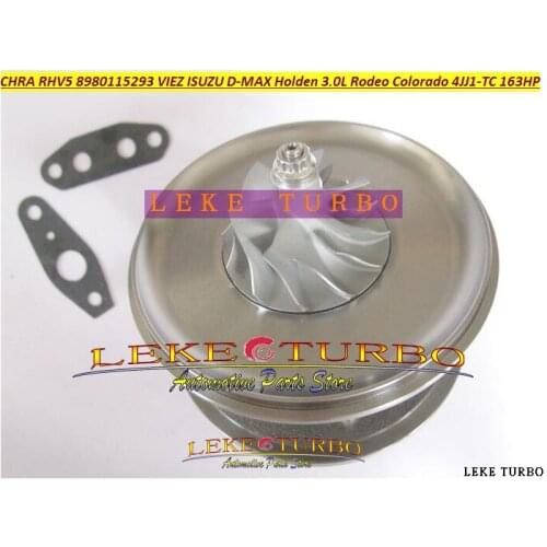 Turbo Cartridge CHRA RHV5 8980115297 VIEZ Turbocharger For ISUZU D-MAX For HOLDEN 3.0L CRD Rodeo Colorado 4JJ1T 4JJ1-TC TD 163HP