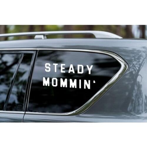 Steady Mommin Bold Steady Mommin Decal Mom Life Decal Car Decal Mom Car Decal Van Decal Gift for Mom Gift for her Mom H218