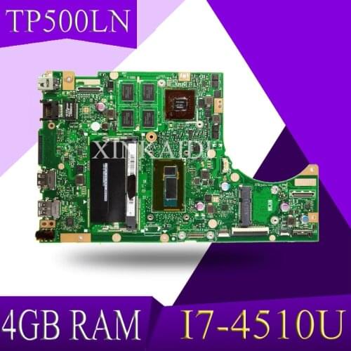 XinKaidi TP500LN Laptop motherboard for ASUS TP500LN TP500LNG TP500LA TP500L TP500 Test original mainboard 4GRAM I7-4510U GT840M