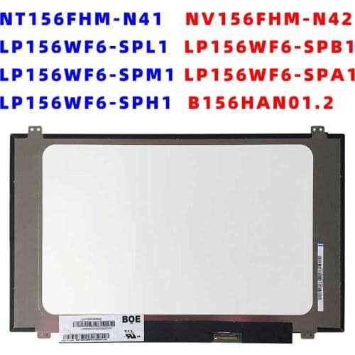 15.6 inch ips lcd matrix nt156fhm-n41 LP156WF6 SPL1 SPB1 SPM1 SPA1 SPH1 B156HAN01.2 30PIN EDP 1920X1080 laptop lcd screen panel
