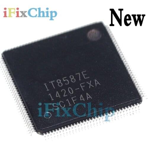 New IT8587E FXA FXS CXS EXA EXS AXS BXS TQFP128