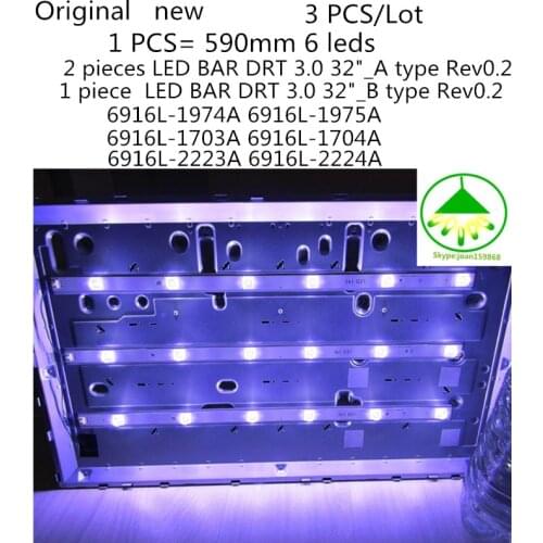 3PCS(2*A,1*B) for LG 32 inches LG INNOTEK DRT 3.0 32"-A/B Type 6916L 1974A 1975A 2223A 2224A 6920L-0419D 0418D 590mm 6 LEDs