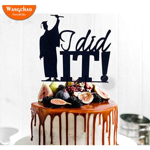 Black Acrylic Graduation Theme Cake Topper I Did It Happy Bachelor Graduation Party Decoration Cake Decoration Party Supplies