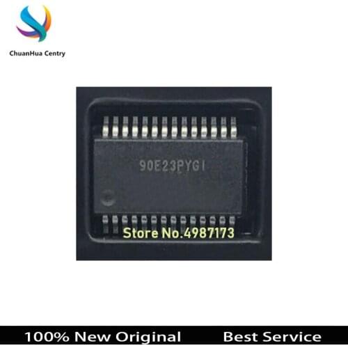 3 pcs/lot 90E23PYGI 90E23PYGI8 SSOP-28 100% New Original In Stock 90E23PYGI8 Bigger Discount for the more quantity