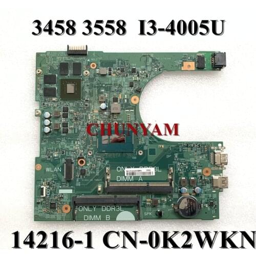 NEW I3-4005U 14216-1 FOR Dell Inspiron 3000 3458 3558 Laptop Motherboard 14216-1 1XVKN CN-0K2WKN K2WKN Mainboard 100%TESTED