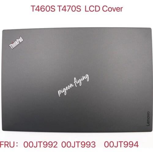 For Thinkpad T460S LCD cover/Back cover FRU 00JT994 01YU034 00UR926 01YU035 00JT992 01YU032 00JT993 01YU033