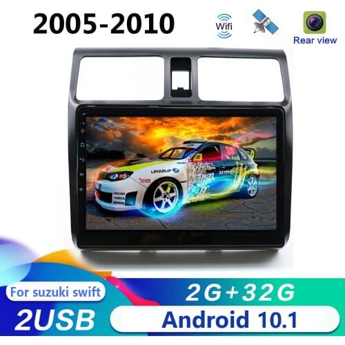 Android 9.1 Car Multimedia Player Radio 10.1" For suzuki swift 2005 2006 2007 2008 2009 2010 car radio GPS Navigation Audio