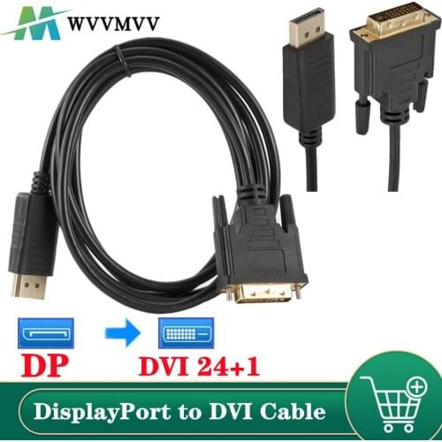 1.8M Professional DP to DVI Converter Cord Display Port Male to DVI-D 24+1Pin Male Monitor Display Adapter Cable