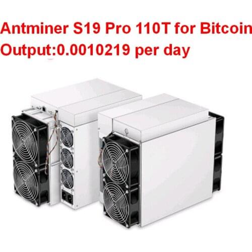 2021 Newest Bitmain S19 Pro for Bitcoin 110T First Batch Antminer S19 Pro Preorder