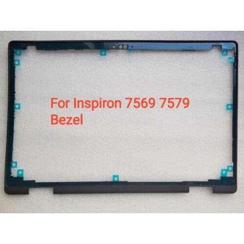 New for Dell Inspiron 7569 7579 Bezel Touchscreen GCPWV 0GCPWV lcd top case CN-0K38M2