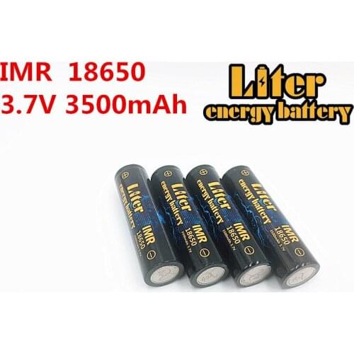 Liter energy battery IMR18650B 3.7V 3500mAh NewOriginal Rechargeable Li-ion battery High-capacity batteies Flashlight lamp