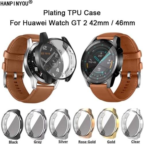 Full Cover Soft Silicone TPU Plating Watch Case For Huawei Watch GT 2 42mm 46mm Smartwatch Protective Screen Protector Shell