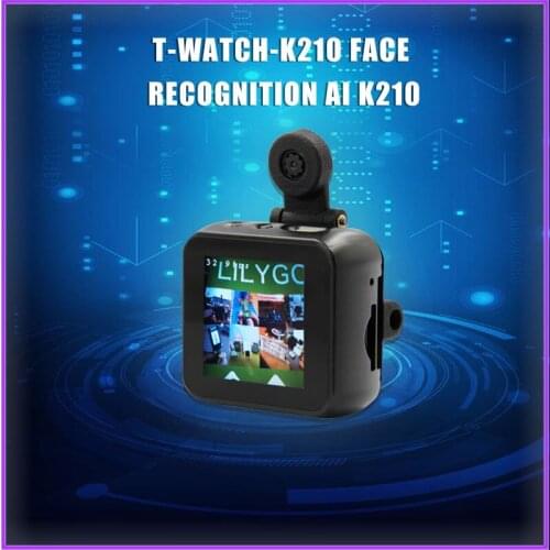 T-watch-k210 face recognition AI K210 module ESP32 custom programming TTGO LILYGO