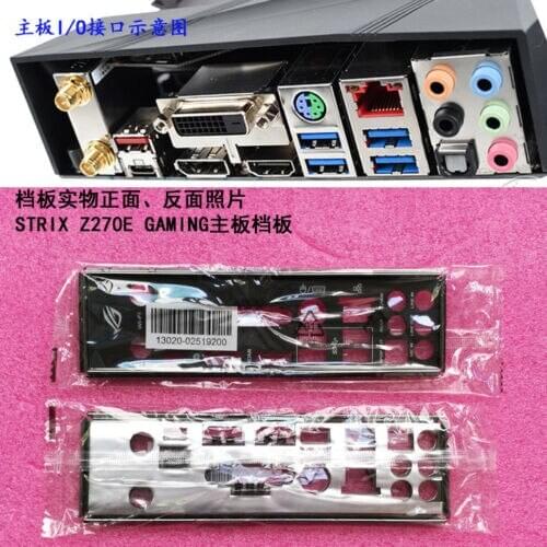 Original IO I/O Shield BackPlate Blende Bracket For STRIX Z270E GAMING