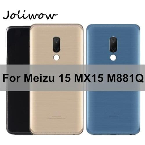 For Meizu 15 Battery Cover MX15 M881Q/C/H Back Battery Cover Housing Case Case+ Camera Glass Lens+Flash