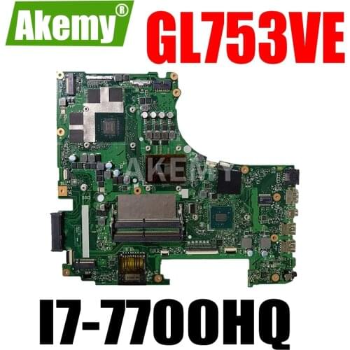 New 90NB0DN0-R01500 GL753VE Mainboard For Asus GL753 GL753VD GL753VE FX73V laptop Motherboard I7-7700HQ GTX 1050TI 4GB GPU