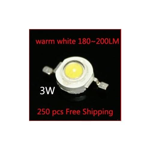 250PCS 3W High power led Source warm white 2800-3500K 700mA DC3.00-3.8V 180-200LM Lamp beads Factory wholesale Free Shipping