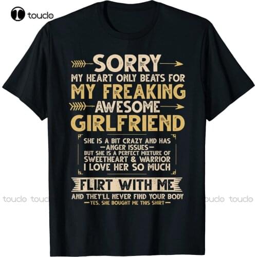 New I Love My Freaking Awesome Girlfriend Shes A Bit Crazy Funny T-Shirt Cotton Tee Shirt