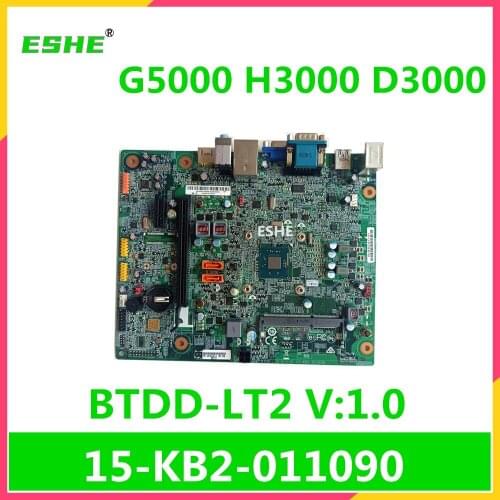 Applicable to Lenovo Erazer G5000 H3000 D3000 Desktop Board BTDD-LT2 V: 1.0 15-KB2-011090 motherboard 100% Fully Tested