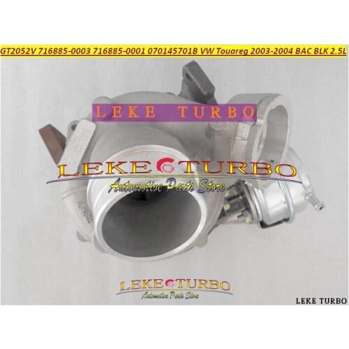 Free Ship GT2052V 716885 716885-5004S 716885-0003 716885-0002 070145701J Turbo For Volkswagen VW Touareg 2003- BAC BLK 2.5L TDI