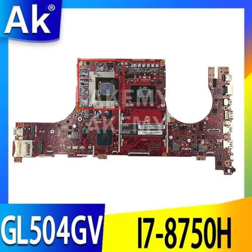 GL504GV Laptop motherboard for ASUS ROG Strix Scar II GL504GS original mainboard HM370 I7-8750H RTX2060 V6G