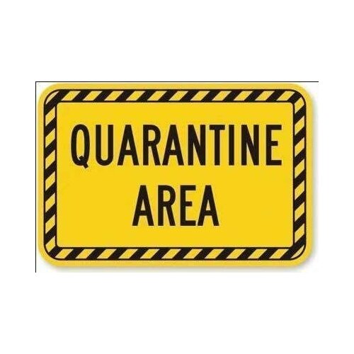 Quarantine Area Classic Tin Sign Vintage Look Sign Metal Plate for Diner, Man Caves, and Home Wall Art Decor 8" X 12"Inch