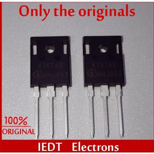 1 uds IKW75N60T TO247 K75T60 75A 600V a-247 IKW75N60 IBGT tubo nuevo Original