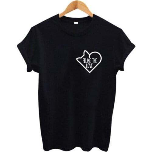 Cat Lovers Funny Saying T Shirts Tumblr Women Black White Graphic Tee Kitten Harajuku Tops Good Feline The Love Pocket T-shirt