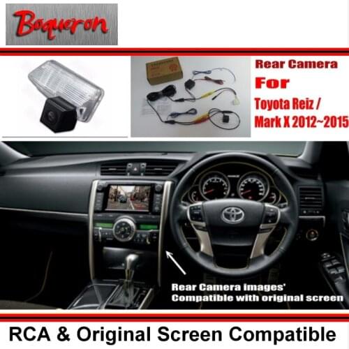 For Toyota Reiz / Mark X MarkX 2013 ~ 2015 RCA & Original Screen Compatible Car Reversing Parking Reverse Rear view Camera CCD