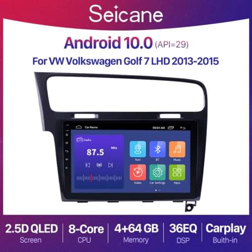 Seicane Android 10.0 10.1 inch 2+32G Car Radio GPS Audio For 2013-2017 VW Volkswagen Golf 7 Stereo Multimedia Player 2Din