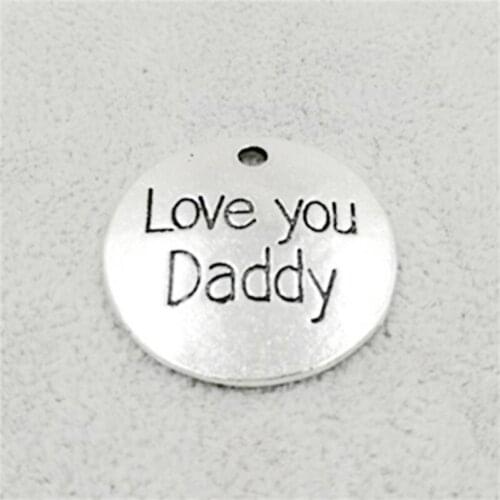 High Quality 20 Pieces/Lot Diameter 25mm Letter Printed love you daddy Charms For Jewelry