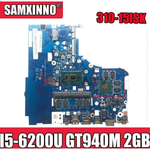 Akemy Suitable For Lenovo 310-15ISK 510-15ISK Notebook Motherboard NM-A751 CPU I5 6200U GPU GT940M 2GB RAM 4GB 100% Test Work