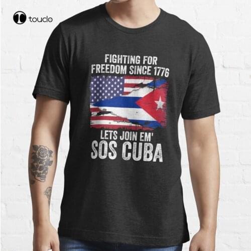 New Fighting For Freedom Since 1776 Lets Join Em' Sos Cuba T-Shirt Cotton Tee Shirt S-5XL