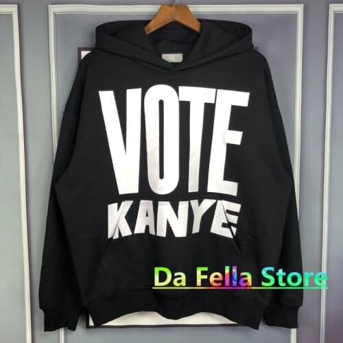 Kanye West Hoodie VOTE KANYE Logo Printed Pullovers Men Women High Quality Slightly Oversized Sweatshirts Autumn Winter Election