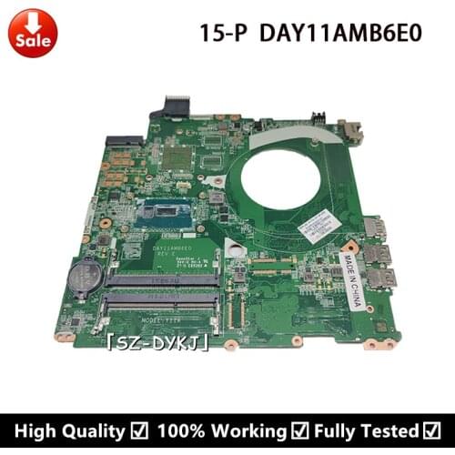 For HP 15-P Series Laptop Motherboard 782931-001 782931-501 782931-601 DAY11AMB6E0 Y11A With i5-5200U Mainboard