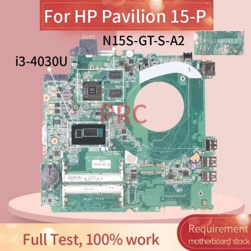 For HP Pavilion 15-P i3-4030U Notebook Motherboard DAY11AMB6E0 SR1EN DDR3 Mainboard
