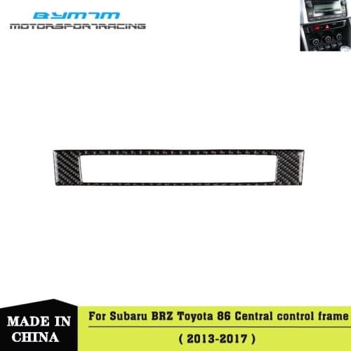 Real Carbon fiber Central control framework sticker interior Car accessories LHD For TOYOTA 86 Subaru BRZ 13-17