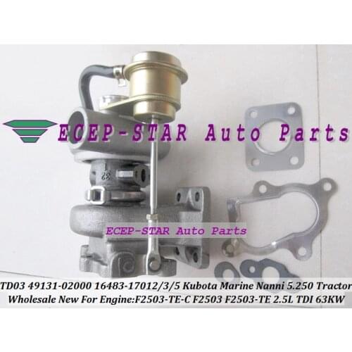 Free Ship TD03 49131-02000 16483-17012 16483-17013 16483-17015 Turbo For Kubota Marine Nanni 5.250 F2503 Tractor F2503-TE 2.5L