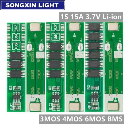 1S 15A 3.7V Li-ion 3MOS 4MOS 6MOS BMS PCM Battery Protection Board PCM for 18650 Lithium Lion Battery