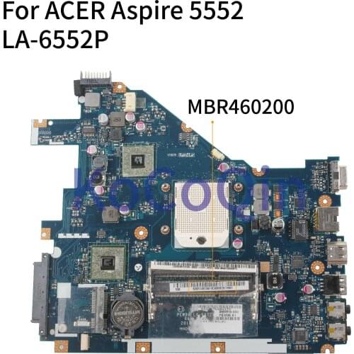 KoCoQin Laptop motherboard For ACER Aspire 5552 Mainboard PEW96 LA-6552P MBR4602001 AMD