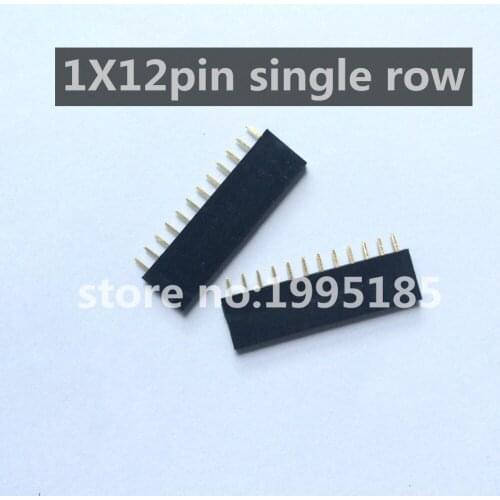 10PCS 1x12 Single Row 12 Pins PCB Socket Female Header 2.54MM 1*12P 12P