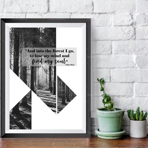 Black and white forest prints/natural prints of tall trees/nordic inspirational quotes forest photography mural decoration poste