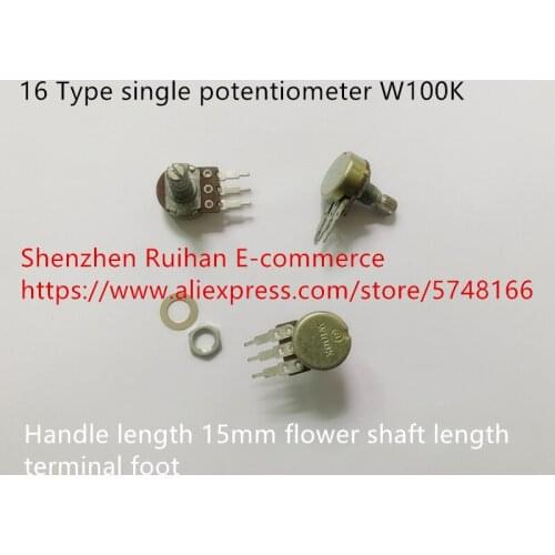 Original new 100% 16 Type single potentiometer W100K handle length 15mm flower shaft length terminal foot (SWITCH)